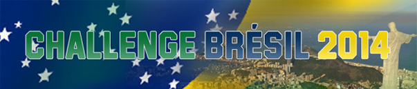 challenge brésil 2014 Unibet paris sportifs